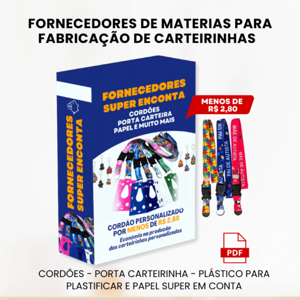 LISTA DE FORNECEDORES PARA FABRICAÇÃO DE CARTEIRINHAS DE IDENTIFICAÇÃO