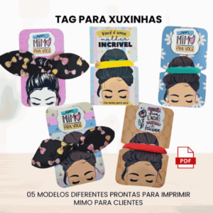 TAG PARA XUXINHA - MIMO PARA CLIENTE