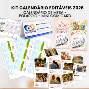 KIT CALENDÁRIO EDITÁVEIS 2026 – MESA, POLAROID E MINI COM CARD
